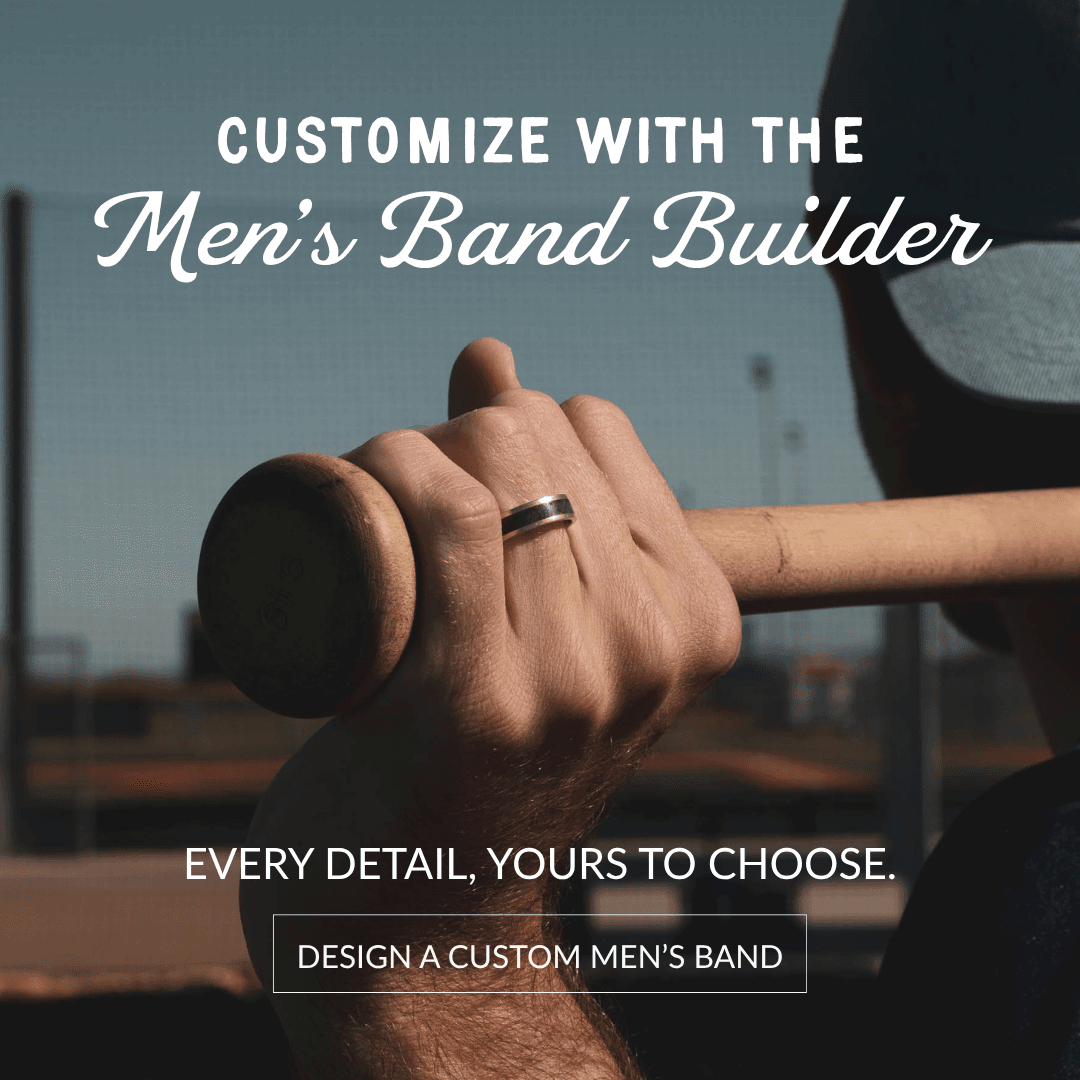 Customize with the Men's Band Builder.